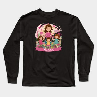 A Colorful Celebration of Motherhood and Daughters Long Sleeve T-Shirt
